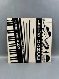 The Joe Spano Quartet: Lets Dance Vinyl
