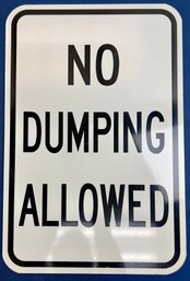 No Dumping Allowed Road Sign