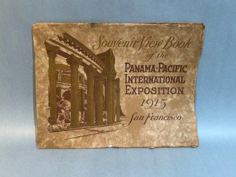 Souvenir View Book Of The Panama Pacific International Exposition 1915 San Francisco