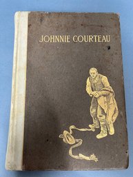 Book:  Johnnie Cousteau And Other Poems - Author, William Henry Drummond - 1901