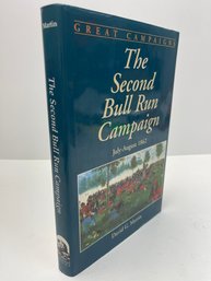 Hardcover The Second Bull Run Campaign