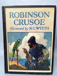 Book:  Robinson Crusoe - By Daniel Defoe, Illustrated N.C. Wyeth