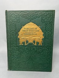 Book:  Rubaiyat Of Omar Khayyam - 5th Edition Translation By Edward Fitzgerald, Illustrated By Edmund Dulac,