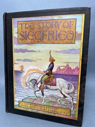 Book:  The Story Of Siegfried - By James Baldwin, Illustrated By Peter Hurd, 1931