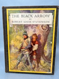 Book:  The Black Arrow - By Robert Louis Stevenson, Illustrated By N. C. Wyeth, 1933