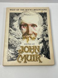 John Muir West Of The Rocky Mountains Running Press
