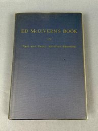 Ed McGiverns Book On Fast And Fancy Revolver Shooting