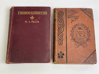 Lot Of 2 Hardcover Books Ivanhoe, Thoroughbreds By W.A. Fraser