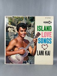 Lani Kai Island Love Songs Vinyl Record