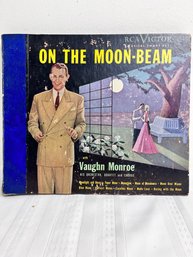 Album Book, Vaughn Monroe  And His Orchestra, On The Moon Beam.