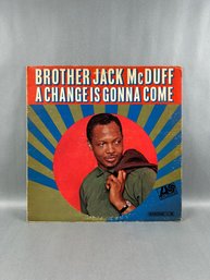 Brother Jack McDuff A Change Is Going To Come Vinyl