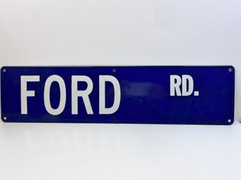 Ford Rd Porcelain Street Sign.  *Local Pick Up Only*