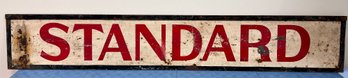Vintage Heavy Iron Standard Sign.
