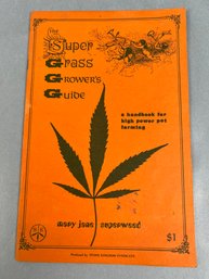 The Super Grass Growers Guide Handbook