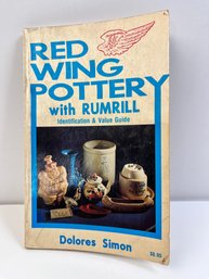 Red Wing Pottery Rumrill Identification And Value Guide.