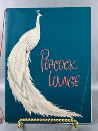 Vintage The Peacock Lounge Dated 4/12/1952.