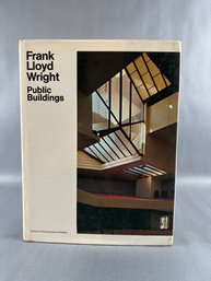 Book:  Frank Lloyd Wright Public Buildings, Library Of Contemporary Architects 1970