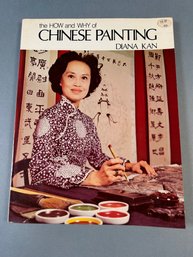 The How And Why Of Chinese Painting Diana Kan Book