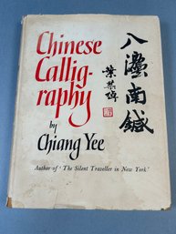 Chinese Calligraphy By Chiang Yee Book