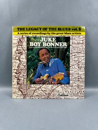 The Legacy Of The Blues Vol.5 Juke Boy Bonner