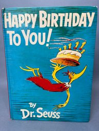 Book:  Happy Birthday To You - By Dr. Suess, 1959