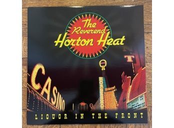 The Reverend Horton Heat 'Liquor In The Front'