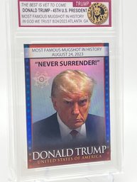 Donald Trump First Ever U.S Presidential Mugshot Slabbed Card