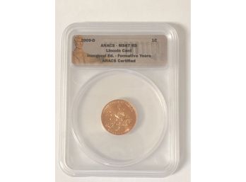 2009-D Lincoln Cent Graded ANACS MS67 RD