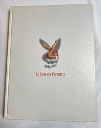 Le Livre Des Playmates - HC Book