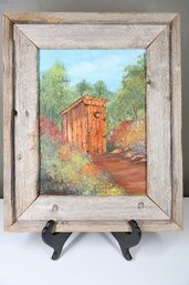 Out House Oil Painting In Distressed Frame