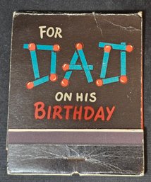 Vintage 1940's Over Sized Matchbook Dad Birthday Card Complete 4.25' X 3'