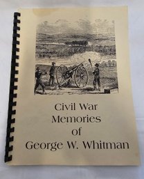 Booklet Civil War Memories Of George W. Whitman