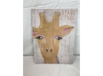 Cute 2 Foot Tall Canvas Print Of Painting Of Giraffe Reading 'stand Tall'