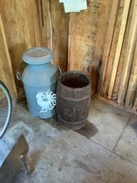 Milk Can And Wooden Keg