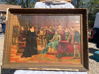 C2HB8. Large Framed Lithograph, 'Mary Queen Of Scots Confronts Elizabeth I' In Gold Frame 32'x44'