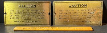 Rare Mid-Century Republic Aviation Corporation Brass US Government Property Tool Plates (2)