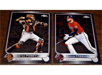 2022 Topps Chrome:  Buster Posey & Freddie Freeman