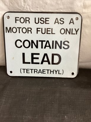 Contains Lead (Tetraethyl) Gas Pump Sign
