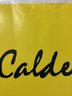 Alexander Calder- Call For  Calder  Museum Of Fine Arts Poster