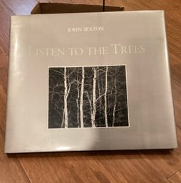 John Sexton Listen To The Trees Signed Book