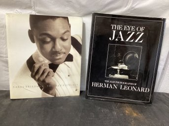 Jazz Books, The Eye Of Jazz And Carl Friedman The Jazz Pictures