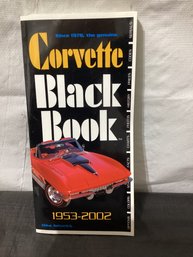 The Corvette Black Book, 1953-2000 By Michael Antonick