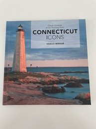 Connecticut Icons - Classic Symbols Of The Nutmeg State (Hardcover)