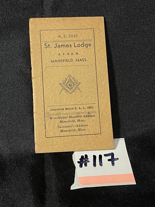 St. James Lodge A. F. & A. M. MANSFIELD, MASS. Masonic Member Booklet
