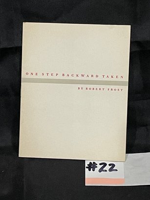 Robert Frost 'ONE STEP BACKWARD TAKEN' 1947 Poem Booklet RARE