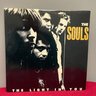 The Souls 'The Light In You' 1989 Vinyl Record LP 5389G0