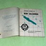 1944 New Caledonia U.S. War And Navy Departments Booklet WWII