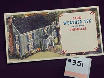 BIRD WEATHER-TEX THICK BUTT SHINGLES Advertising Ink Blotter - Vintage