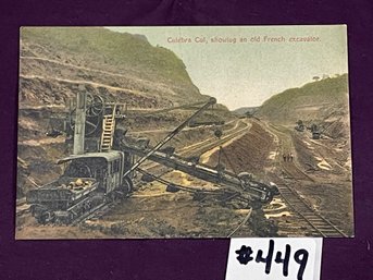 (Panama Canal) Culebra Cut, Showing An Old French Excavator ANTIQUE Postcard