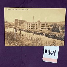1911 Cotton And Silk Mills - Putnam, Connecticut Antique Postcard